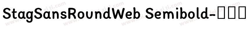 StagSansRoundWeb Semibold字体转换